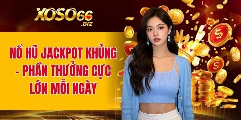 Nổ Hũ Jackpot